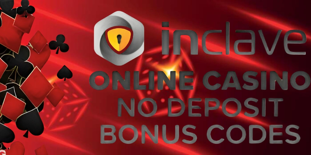 Inclave Casino No Deposit Bonus